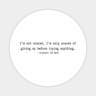 Sisyphus The Myth Quotes Magnet